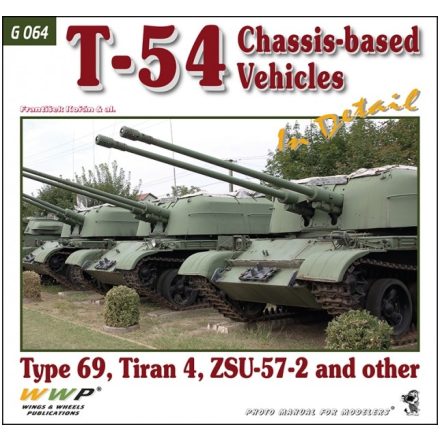 WWP T-54 Chassis-based Vehicles in Detail