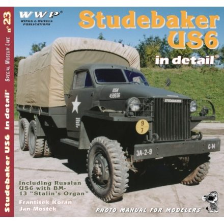 WWP Studebaker US6 in Detail