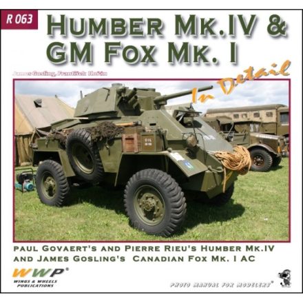 WWP Humber Mk. IV & GM Fox Mk. I in Detail