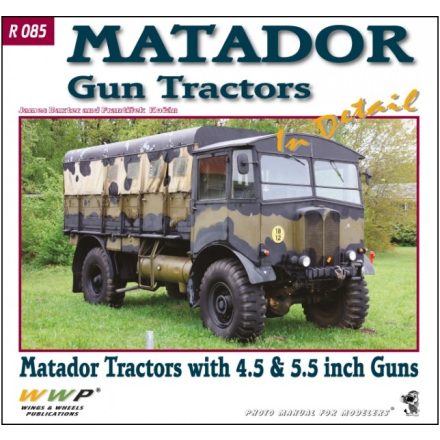 WWP Matador Gun Tractors in Detail