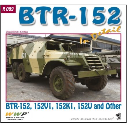 WWP BTR-152 in Detail