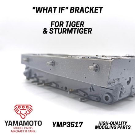 Yamamoto Model Parts WHAT IF BRACKET FOR TIGER I